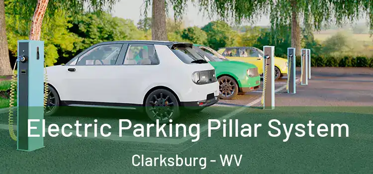 Electric Parking Pillar System Clarksburg - WV